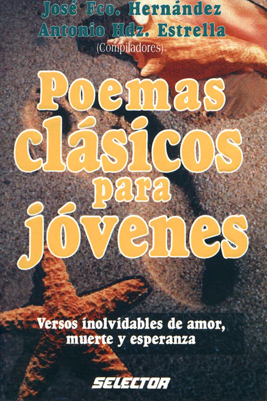 Poemas clásicos para jóvenes - Editorial Selector